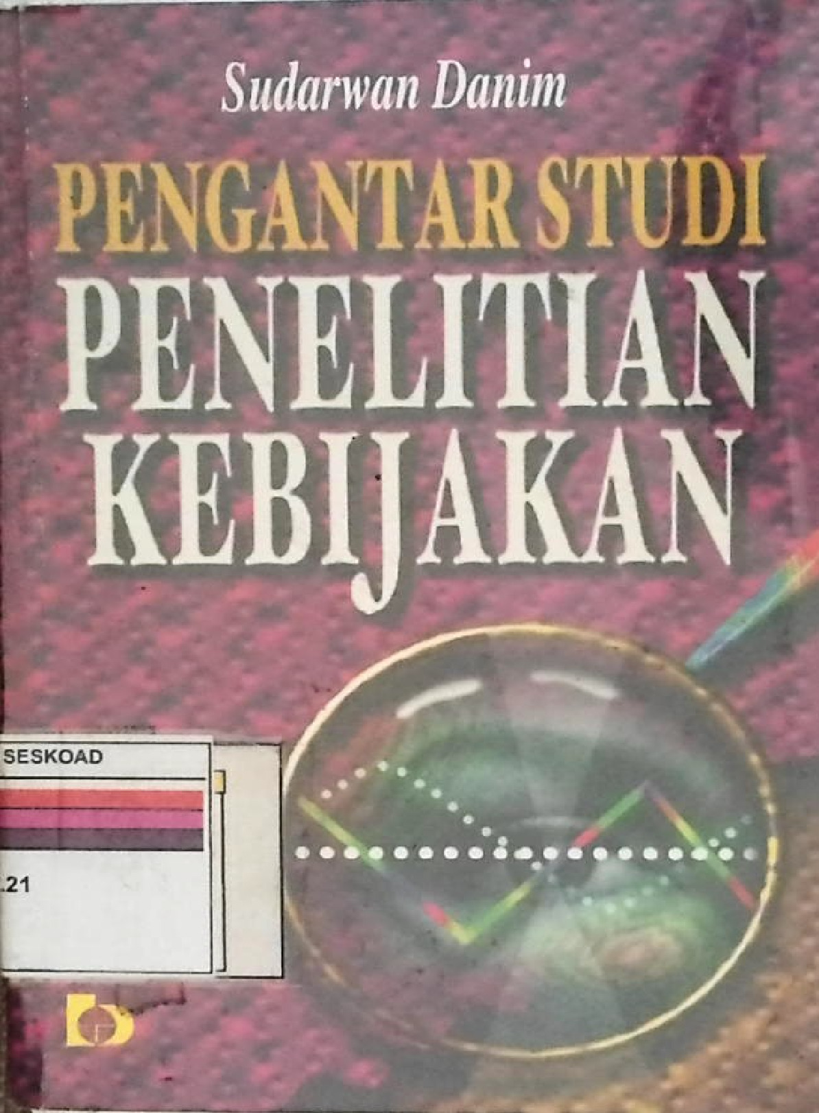 Pengantar Studi Penelitian Kebijakan